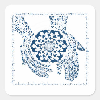 Psalm 104:24 and Psalm 3:19   Square Sticker