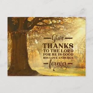 Psalm 107:1 Give Thanks to the LORD Thanksgiving Postcard