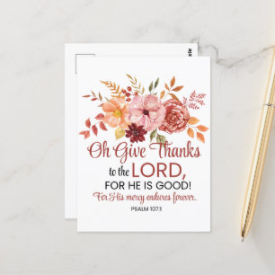 Psalm 107:1 Oh Give Thanks to the Lord Floral Fall Postcard