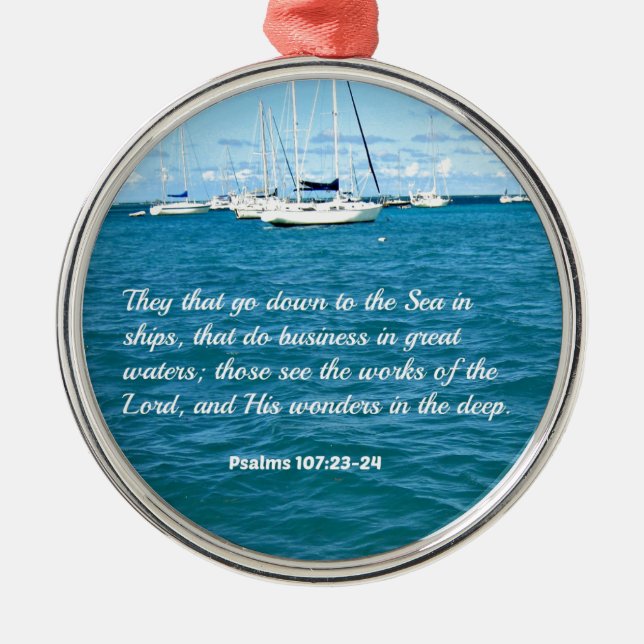 Psalm 107:23-24 They that go down to the Sea... Metal Ornament (Front)