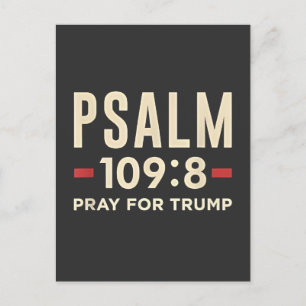 Psalm 109:8 Pray for Trump Religion inauguration  Postcard