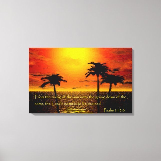 Psalm 113:3 canvas print (Front)