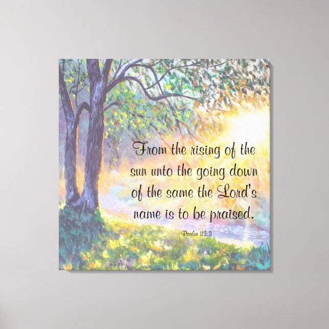 Psalm 113:3 canvas print (Front)