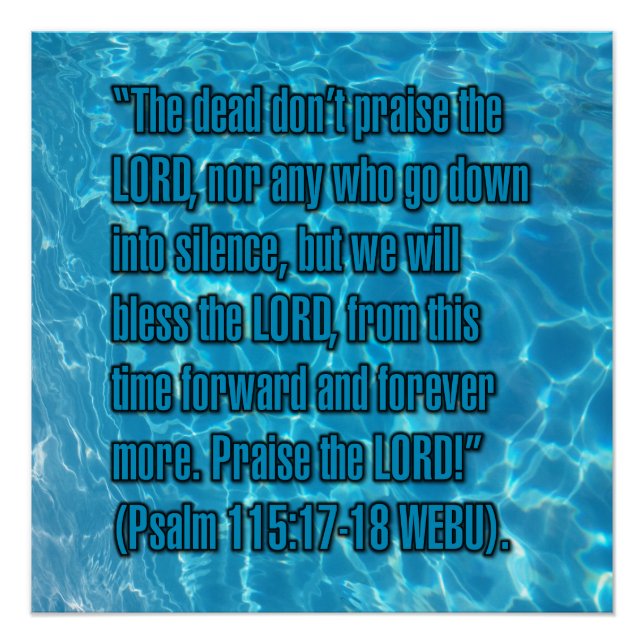 Psalm 115:17-18 WEBU Poster (Front)