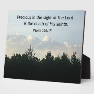 Psalm 116:15 plaque