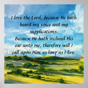 Psalm 116:1-2   poster