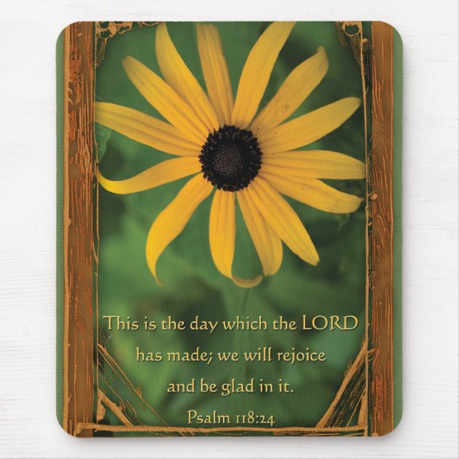 Psalm 118:24  This is the day Mouse Pad (Front)