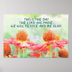 psalm 118:24 This is the Day, Watercolor Flowers Poster