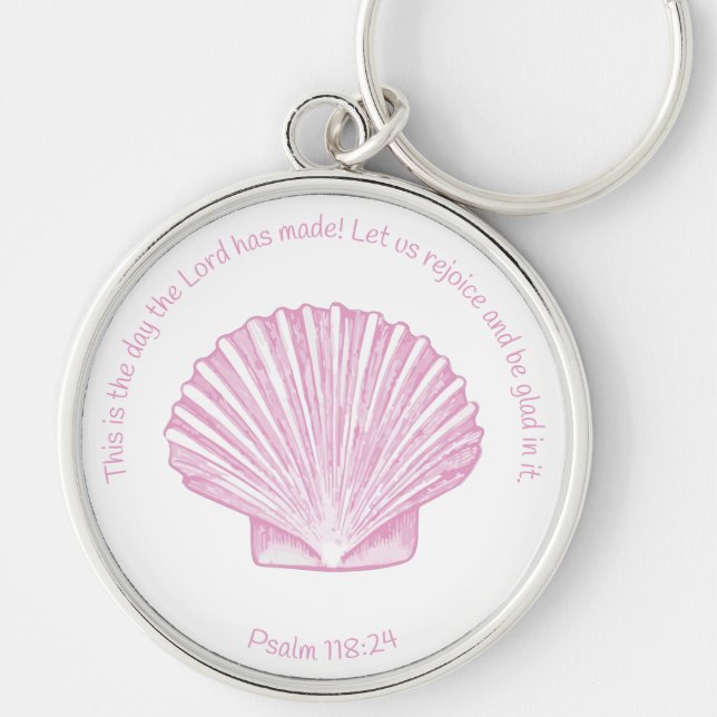 Psalm 118:24 This is the Day with Seashell Keychain (Front)