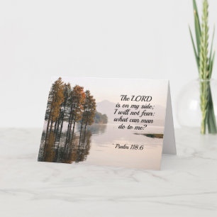 Psalm 118:6 Lord is on my side I will not fear Card