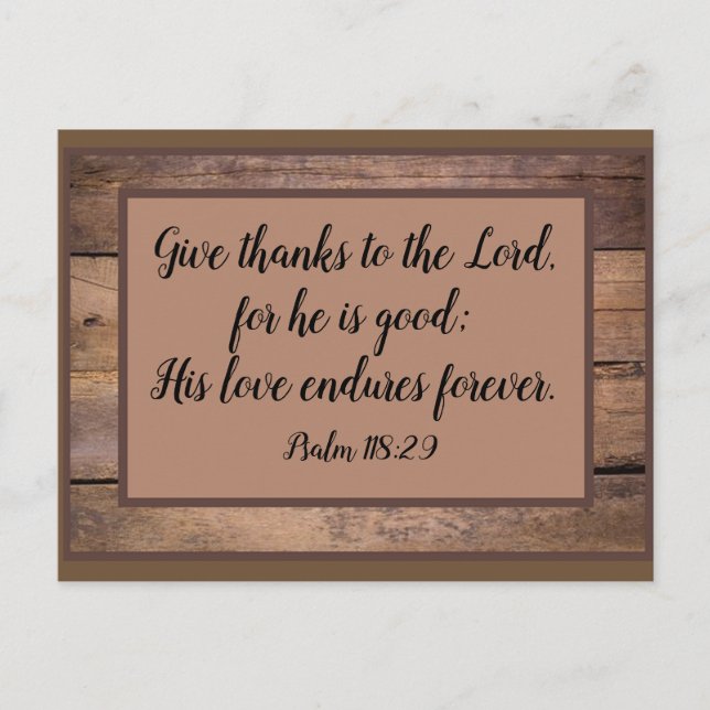 Psalm 118 Scripture Verse Post Card (Front)