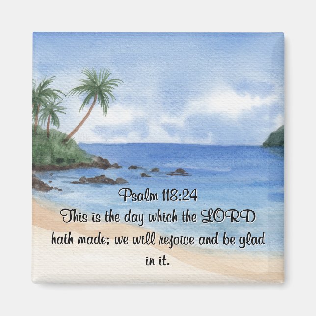 Psalm 118 The Lord's Day Palm Trees Magnet (Front)