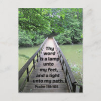 Psalm 119:105 Thy word is a lamp unto my feet and