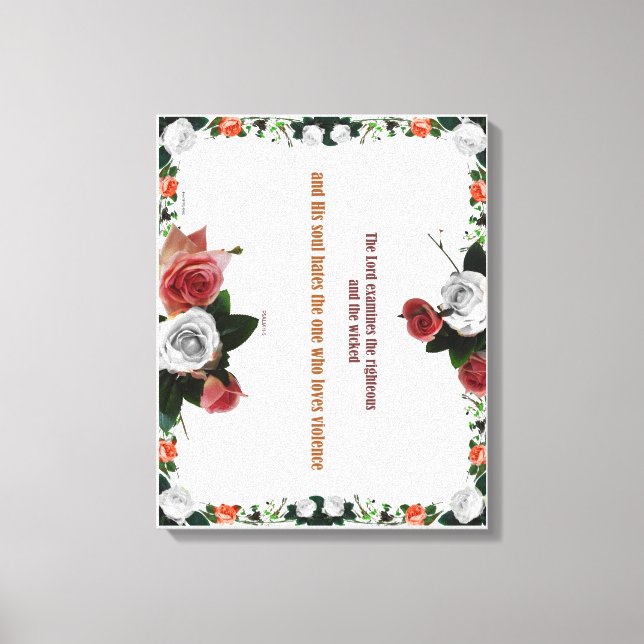 Psalm 11:5, No Violence Canvas Print (Front)