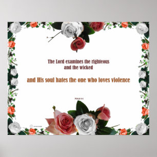 Psalm 11:5, No Violence Poster