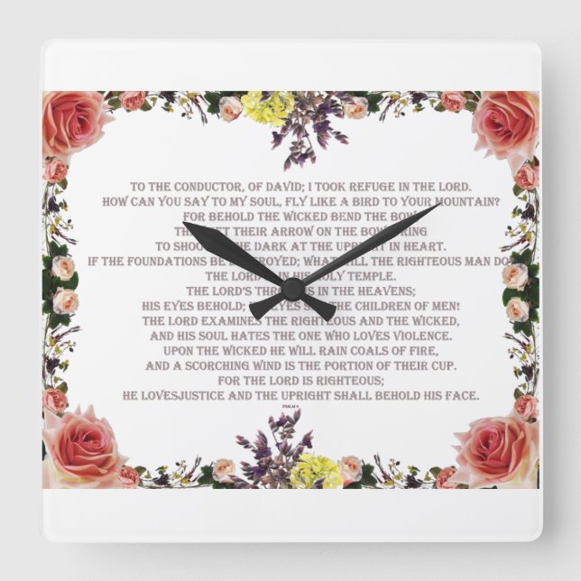 Psalm 11, The Lord Loved Justice, Square Wall Clock (Front)