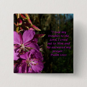 Psalm 120:1 Encouraging Scripture Flower Button