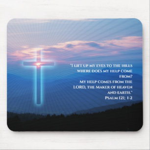 Psalm 121; 1-2 - Christian Mouse Pad