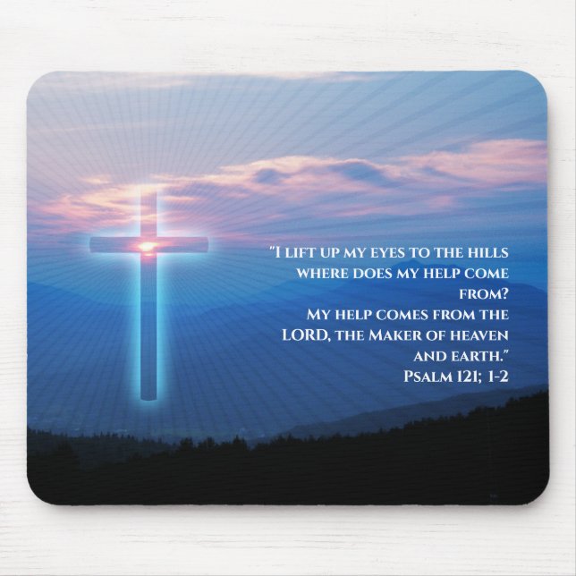 Psalm 121; 1-2 - Christian Mouse Pad (Front)