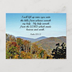 Psalm 121:1,2 I will lift up mine eyes unto the... Postcard