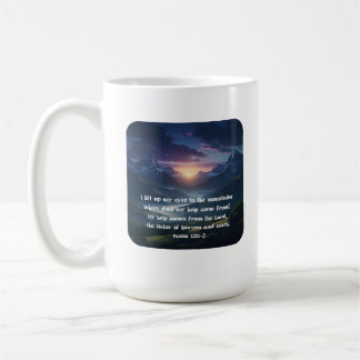 Psalm 121:1-2 mountain sunrise Christian Faith Coffee Mug