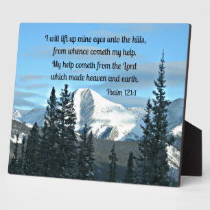Psalm 121:1 I will lift up mine eyes... Plaque