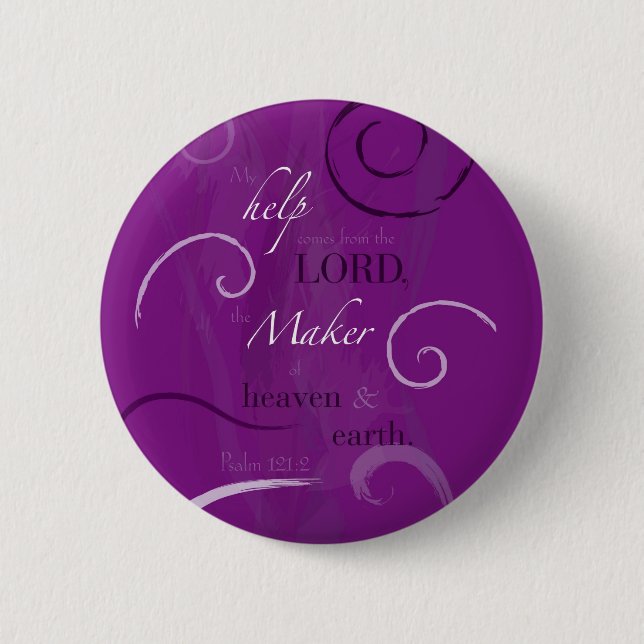 Psalm 121:2 2 inch round button (Front)