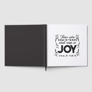Psalm 126:5 Scripture Typography – Reap in Joy Guest Book