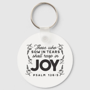 Psalm 126:5 Scripture Typography – Reap in Joy Keychain