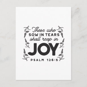 Psalm 126:5 Scripture Typography – Reap in Joy Postcard