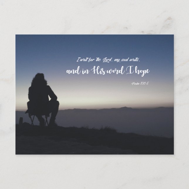 Psalm 130:5 - I wait for the Lord Postcard (Front)