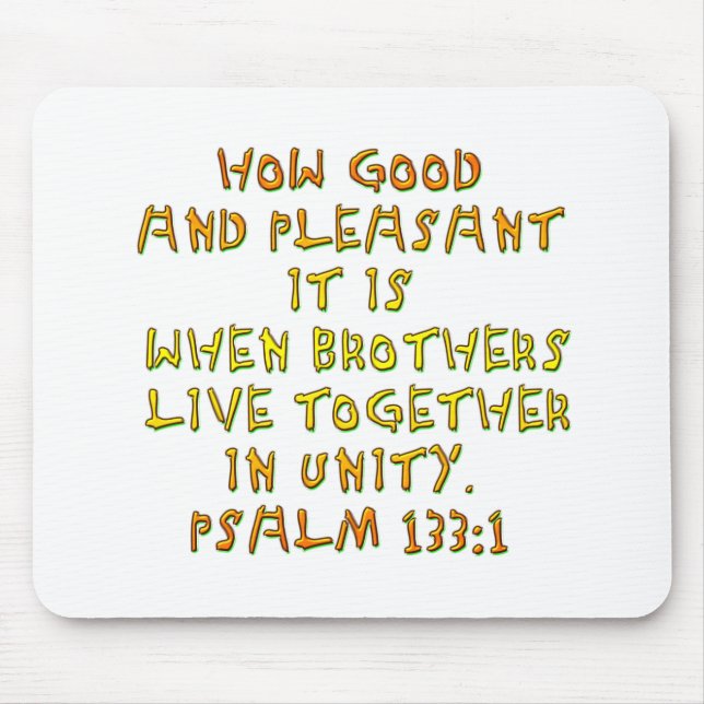 Psalm 133:1 mouse pad (Front)