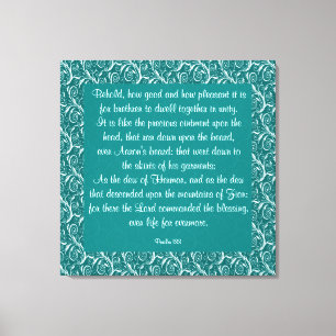 Psalm 133 canvas print