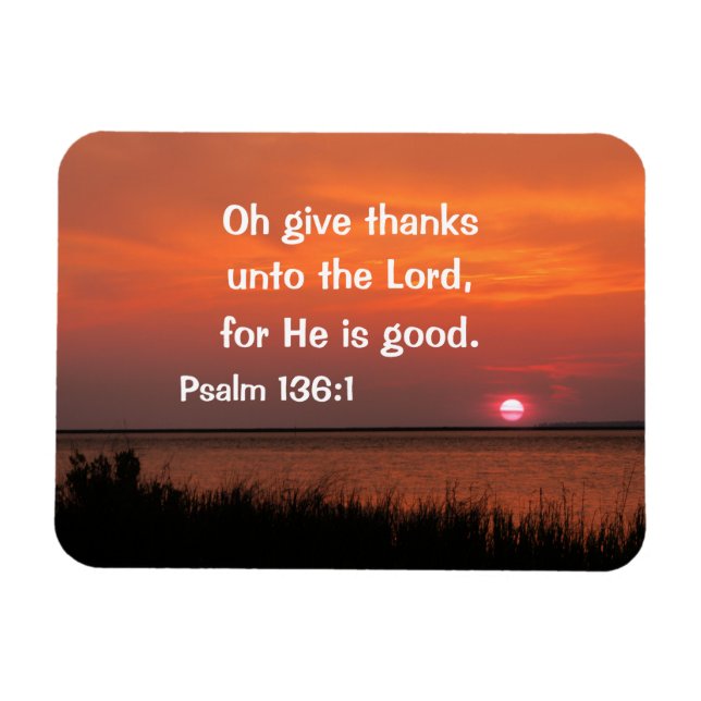 Psalm 136:1 Oh, give thanks unto the lord Magnet (Horizontal)
