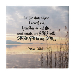 Psalm 138:3 You made me Bold Sunset over Lake Tile