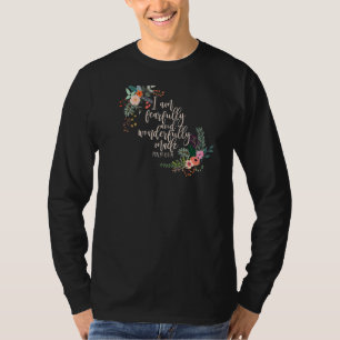 Psalm 13914 Bible Scripture Fearfully And Wonderfu T-Shirt