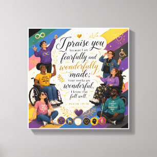 Psalm 139:14 - Fearfully and Wonderfully Made   In Canvas Print