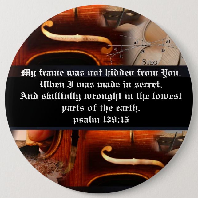 Psalm 139:15 Button (Front)