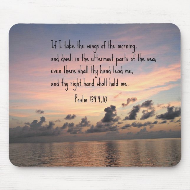 Psalm 139: 9,10 mouse pad (Front)