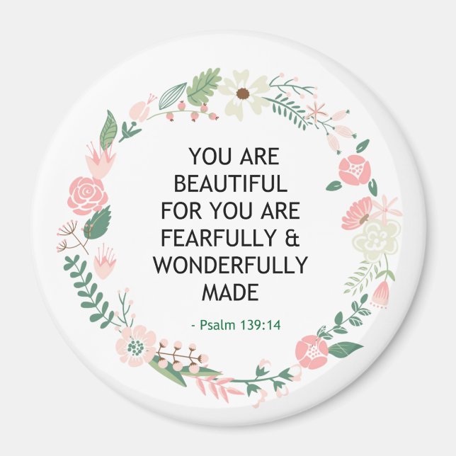 Psalm 139 You Are Beautiful Magnet (Front)