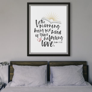 Psalm 143:8 Bible Verse UNFAILING LOVE  Poster