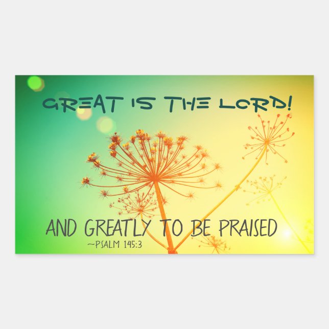 Psalm 145:3 Greatly to be Praised, Bible Verse Sticker (Front)