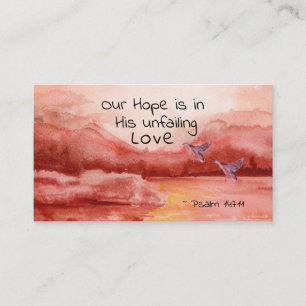 Psalm 147:11 Our Hope is in His unfailing Love Business Card