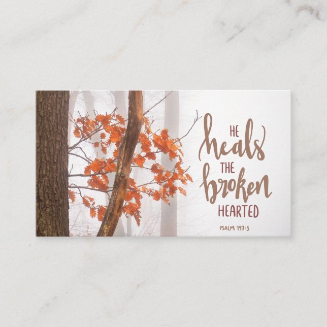 Psalm 147:3 He Heals the Broken Hearted Business Card (Front)