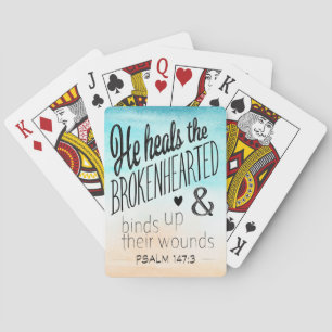 Psalm 147:3 He Heals the Brokenhearted Playing Cards