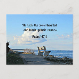 Psalm 147:3 He heals the brokenhearted... Postcard
