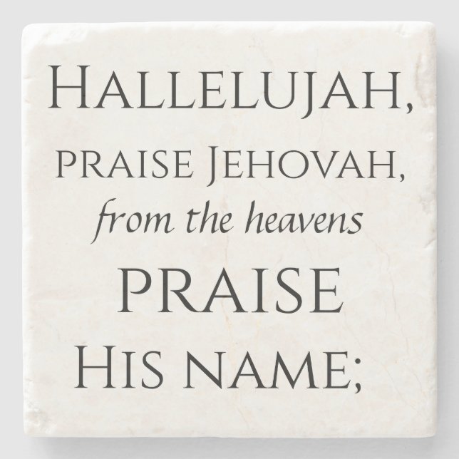 Psalm 148 stone coaster 1/6 (Front)
