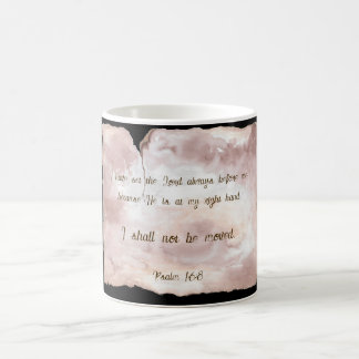 Psalm 16:8 coffee mug