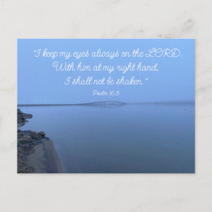 Psalm 16:8 Encouraging Uplifting Bible Scripture Postcard