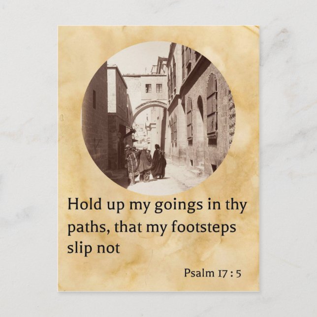 Psalm 17:5 on an old photo of Via Dolorosa Postcard (Front)